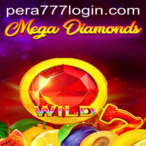 Exploring MegaDiamond: A Thrilling Journey Into the World of Pera777