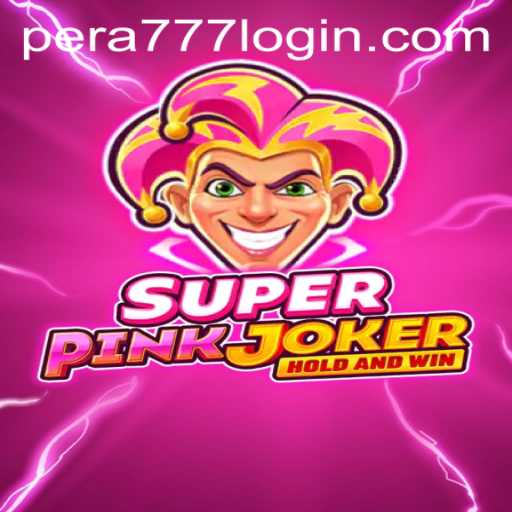Exploring the Enchanting World of SuperPinkJoker: A Comprehensive Guide to Pera777