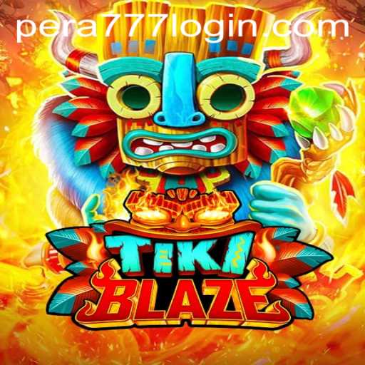 TikiBlaze: A Thrilling Adventure Awaits with Pera777